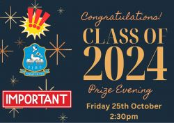 Parents and students - Prizegiving now Friday 25th October 2024